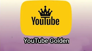 Youtube Gold apk download 2023 Latest Version 