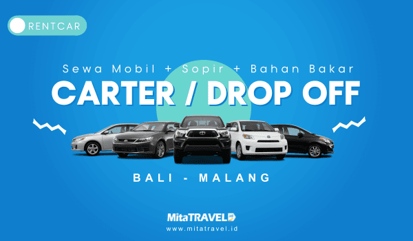 Sewa / Rental / Carter / Drop Off Mobil dari Bali ke Malang