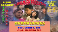 VIDEO MANDAILING Lagu LANNI S NST Murmatobang