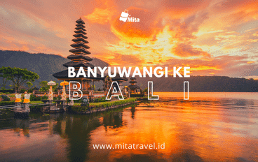 Travel dari Banyuwangi ke Bali