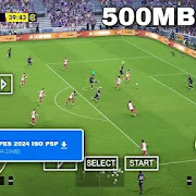 eFootball PES 2024 ISO File 500MB PPSSPP Android Camera PS5 Latest Transfer 23/24 Updates