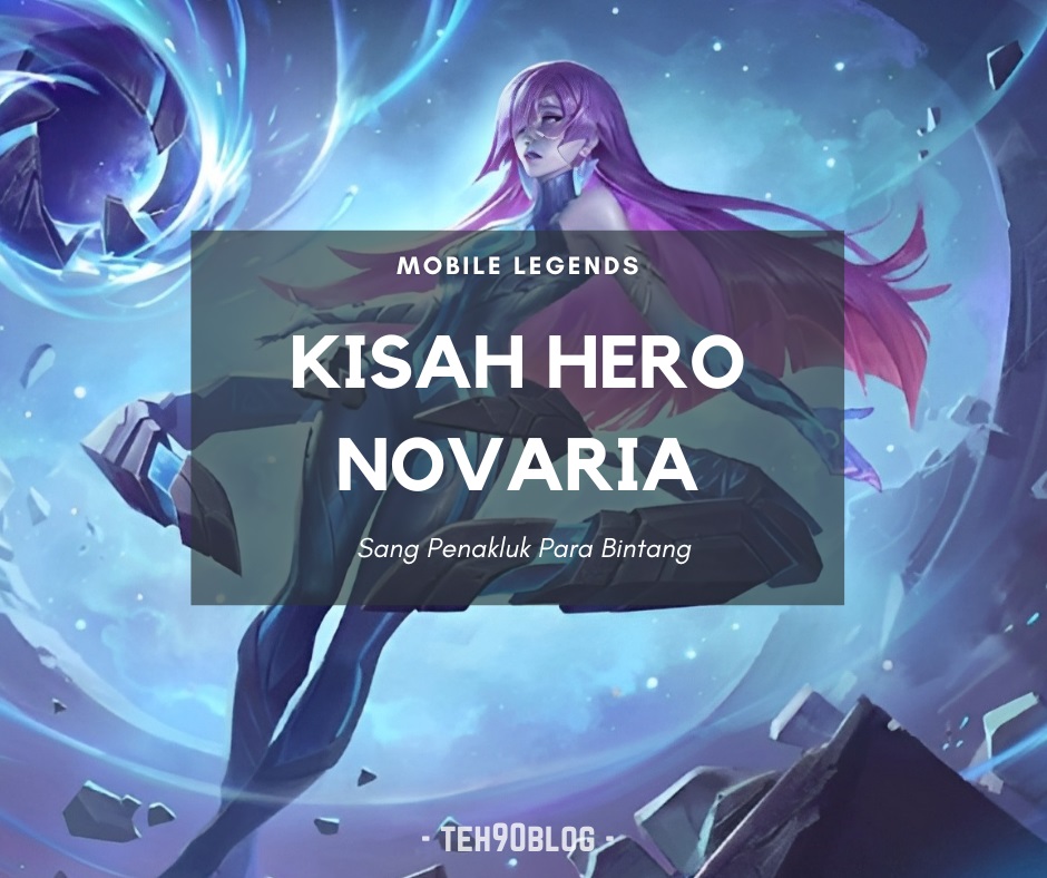 Kisah Hero Novaria Mobile Legends