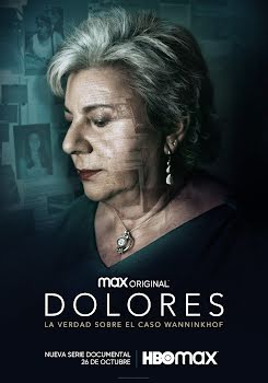 Dolores: La verdad sobre el Caso Wanninkhof (2021)