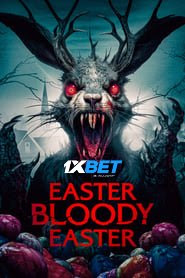 Easter Bloody Easter 2024 Hindi Dubbed (Voice Over) WEBRip 720p HD Hindi-Subs Online Stream