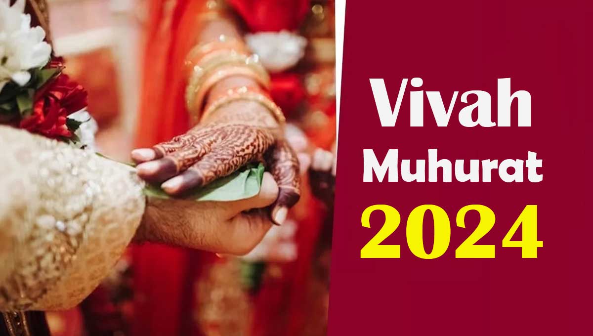 Vivah Muhurat 2024: Auspicious Wedding Dates in the Year 2024 – Check Here!