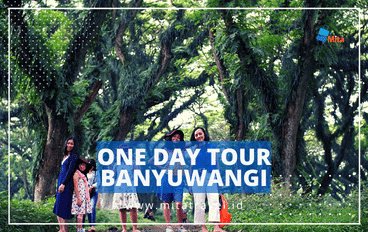 Paket Tour Banyuwangi 1 Hari One Day Tour