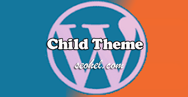 kelebihan dan kekurangan theme child