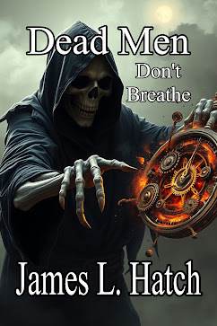 Dead Men Don't Breathe