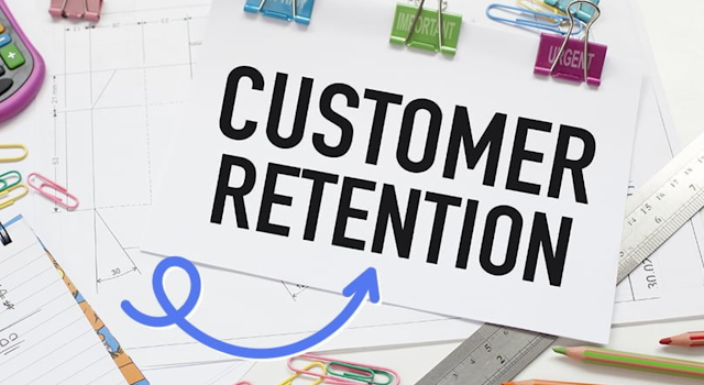 Customer Retention, Strategi Efektif Pertahankan Pelanggan Bisnis Anda