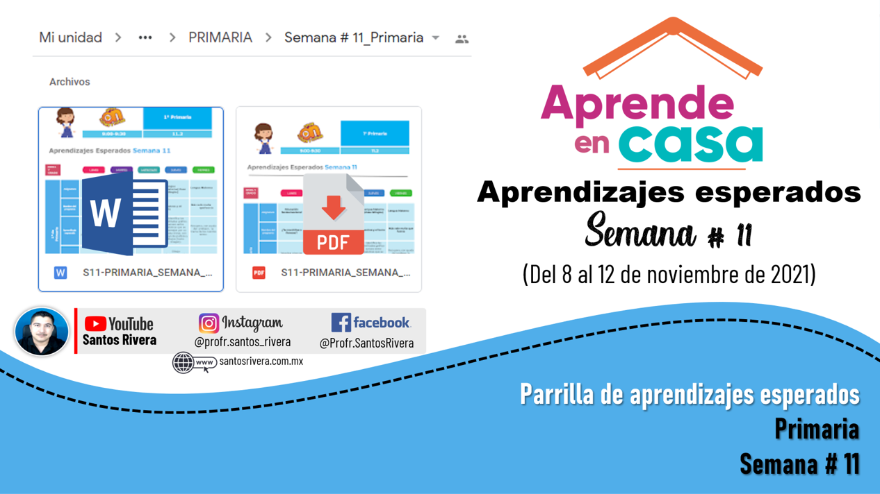 Aprendizajes esperados de la semana # 11 de aprende en casa Primaria (del 8 al 12 de noviembre de 2021)