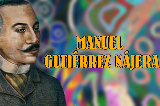 Manuel Gutiérrez Nájera Poemas