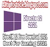 DirectX 12 (DX12) Latest Version 2023 Windows