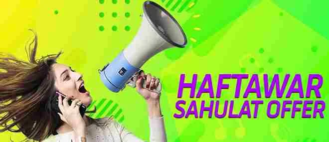 HAFTAWAR SAHULAT OFFER