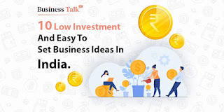 10-Low-Investment-And-Easy-To-Set-Business-Ideas-In-India
