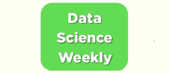 Data Science Weekly