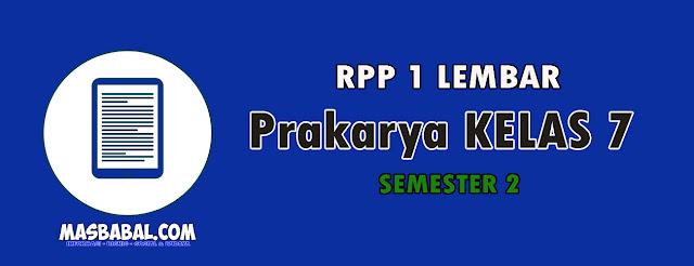 RPP 1 Lembar Prakarya Kelas 7 Semester 2 Tahun 2022