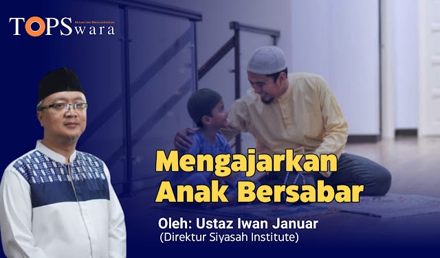 Mengajarkan Anak Bersabar