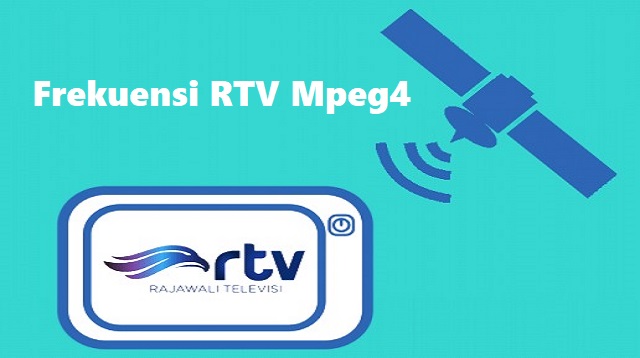 RTV atau kepanjangan dari Rajawali Televisi merupakan sebuah stasiun televisi swasta Indon Frekuensi RTV Mpeg4 Terbaru