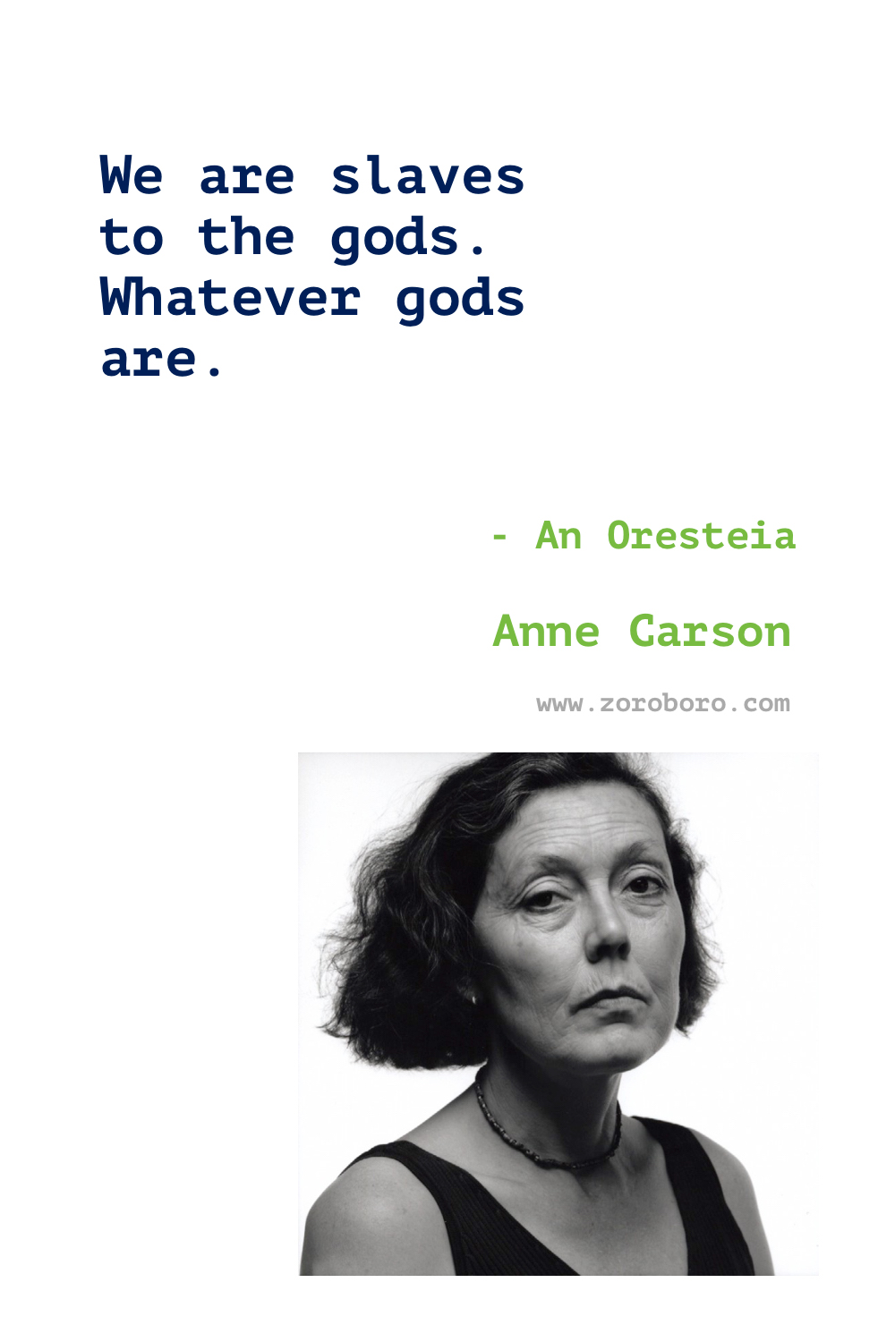 Anne Carson Quotes. Anne Carson Poems. Anne Carson Poetry. Anne Carson Books Quotes. Red Doc, Nox, Decreation: Poetry, Essays, Opera. Anne Carson Quotes.