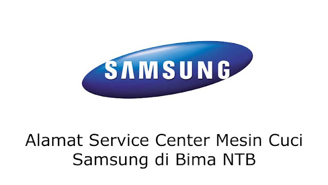 Service Center Mesin Cuci Samsung di Bima NTB