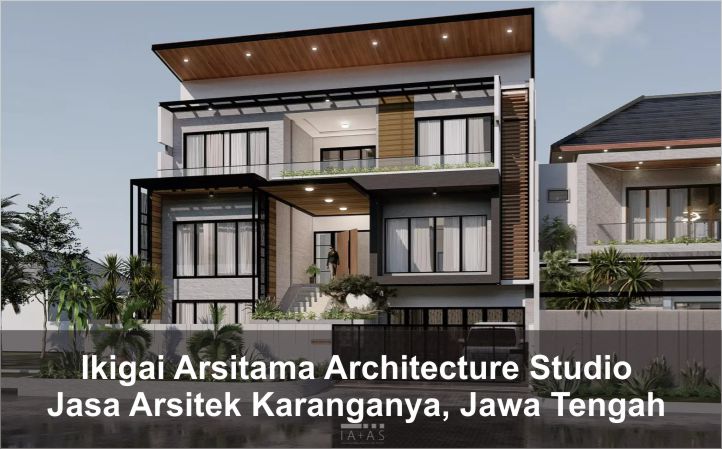 Ikigai Arsitama Architecture Studio Jasa Arsitek karanganyar