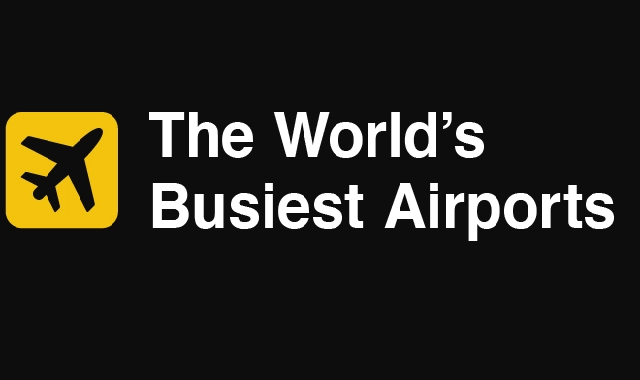 Busiest Airports in the World, by Passenger Count