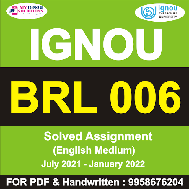 BRL 006 Solved Assignment 2021-22