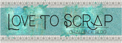 SPOTLIGHT WINNER Love to Scrap challenge