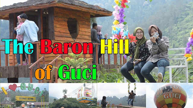 Tiket Masuk dan Lokasi The Baron Hill Of Guci Tegal