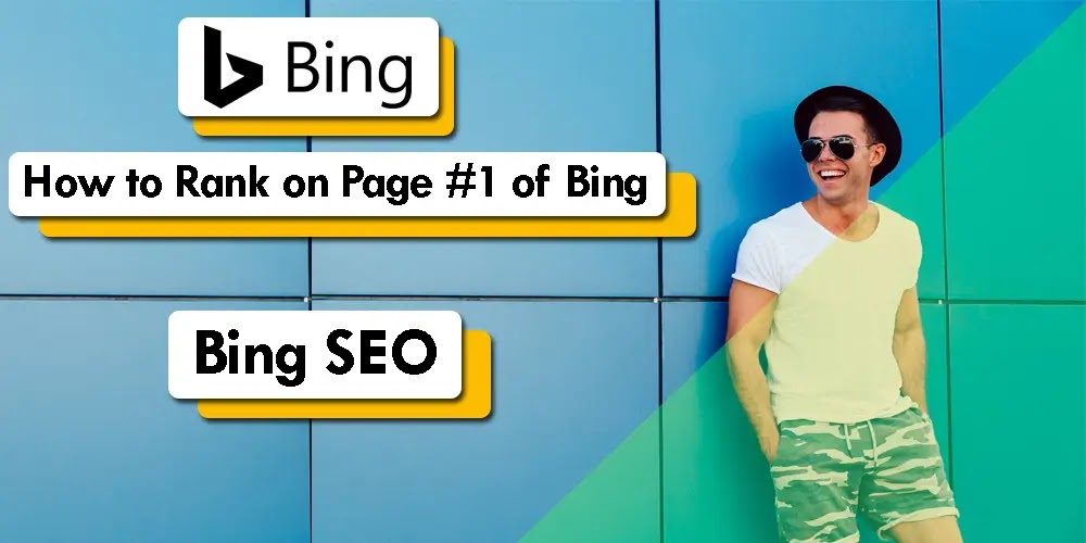 How to Rank on Page 1 of Bing: Bing SEO