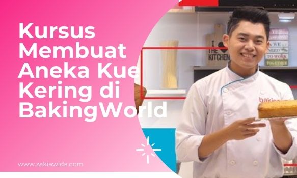 Kursus Membuat Aneka Kue Kering di BakingWorld