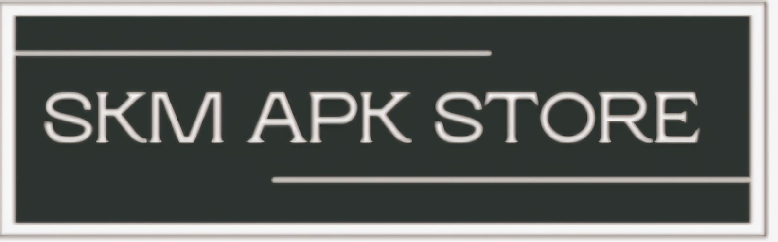 SKM APK STORE 