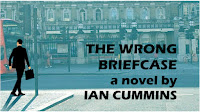 Ian Cummins The Wrong Briefcase