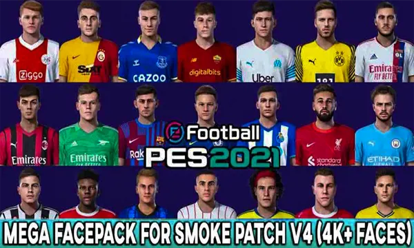 PES 2021 Smoke Patch v4 Real Faces Mega PACK 2022