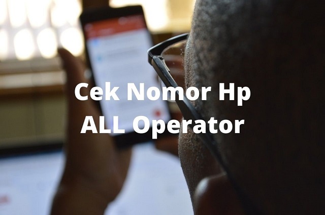 Cek Nomor Hp ALL Operator