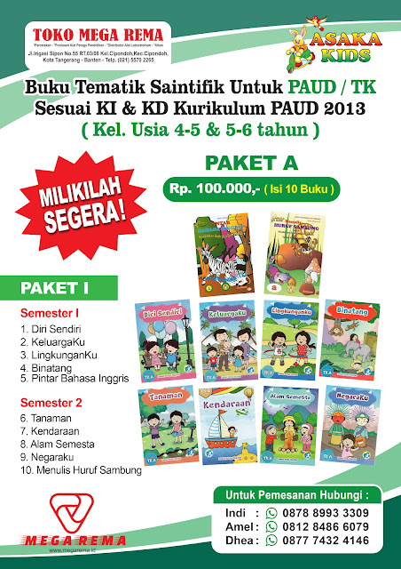 buku tk paket kurikulum 2013,  buku tk download brosur,  buku tk penerbit asaka prima,  buku paket paud murah,  buku paud murah,  penerbit buku tk dijakarta,  buku pelajaran taman kanak kanak,  buku paket tk asaka prima,  buku paket paud asaka,  buku tematik saintifik, buku paud tematik, buku paud saintifik, buku paud k13,buku paud, buku tk penerbit asaka prima, buku paket paud asaka, buku paud tematik saintifik 2022, buku paket paud murah