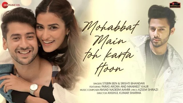 Mohabbat Main Toh Karta Lyrics in Hindi & English - Stebin Ben