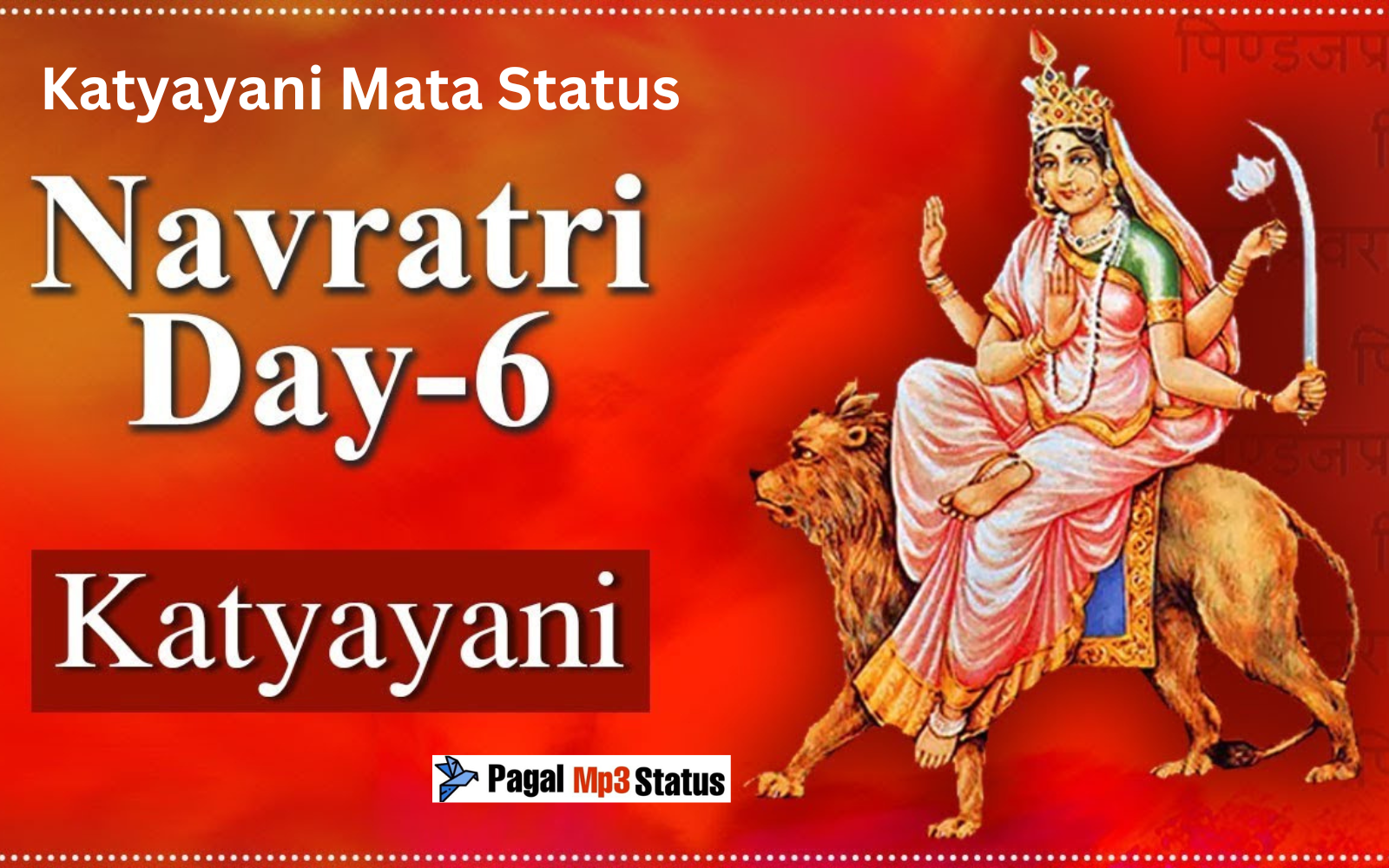 Navratri Day 6 Katyayani Mata Status