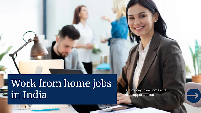 Work From Home Jobs in India