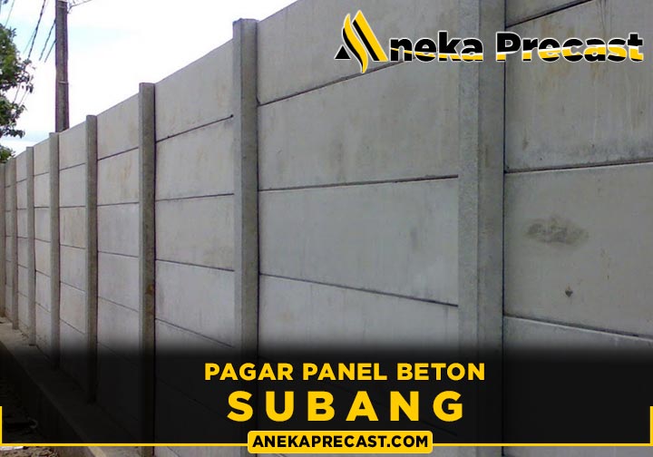 Harga Pagar Panel Beton Subang 2024 Murah Per Meter