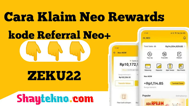 Bagaimana Cara klaim Neo Rewards?