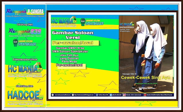 Gambar Soloan Spektakuler Versi Mode Mingguan - Gambar SMA Soloan Spektakuler Cover Putih Abu-Abu (SPSA) Dukungan 18 - 21 RGS