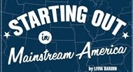 Starting Out in Mainstream America offers information about life in the USA today. Adjusting to any new culture can be slow, difficult, and painful. If you are entering or preparing for re-entry into mainstream American life after a long absence, or perhaps for the first time, you may have many questions about where to find and how to do things.