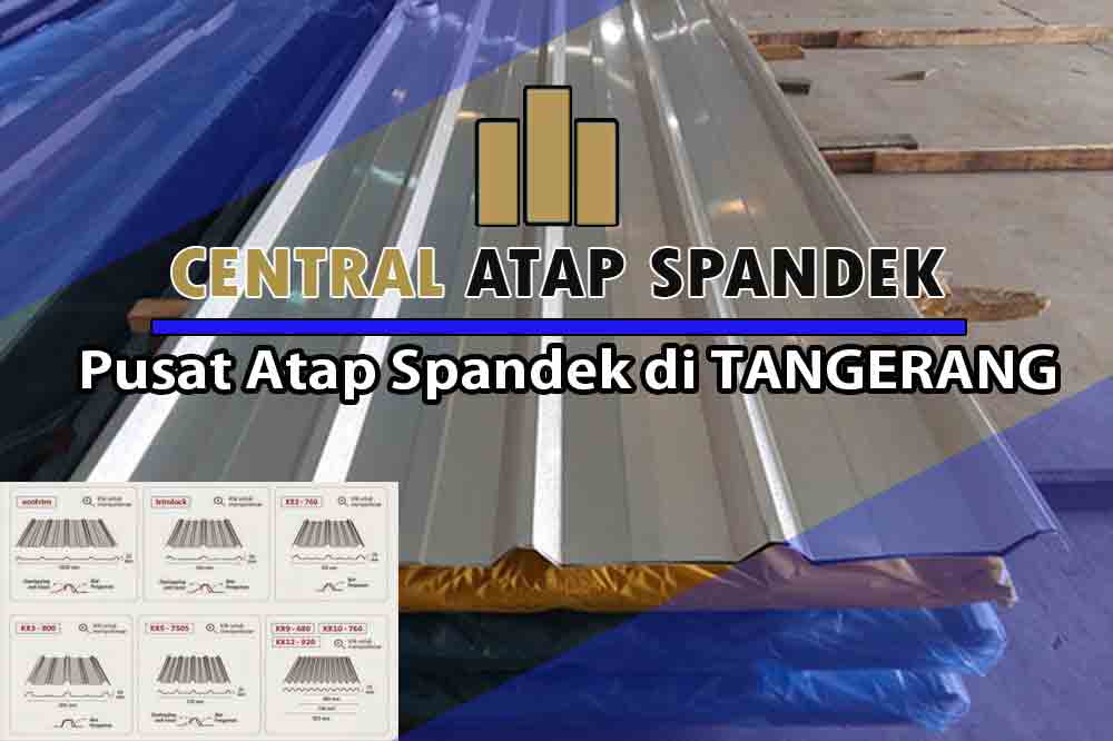 HARGA ATAP SPANDEK PONDOK AREN TERBARU 2024