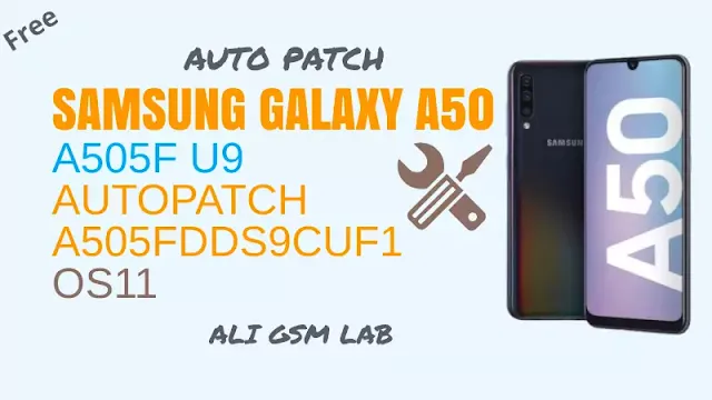 A505F U9 A505FDDS9CUF1 AutoPatch OS11