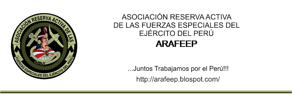 ARAFEEP - RESERVA ACTIVA I Asociación Reserva Activa de las Fuerzas Especiales del Ejército del Perú