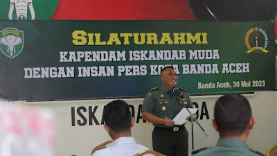 Penerangan Kodam IM melaksanakan kegiatan Pembinaan dan Silaturahmi dengan Para Insan Pers se - Kota Banda Aceh