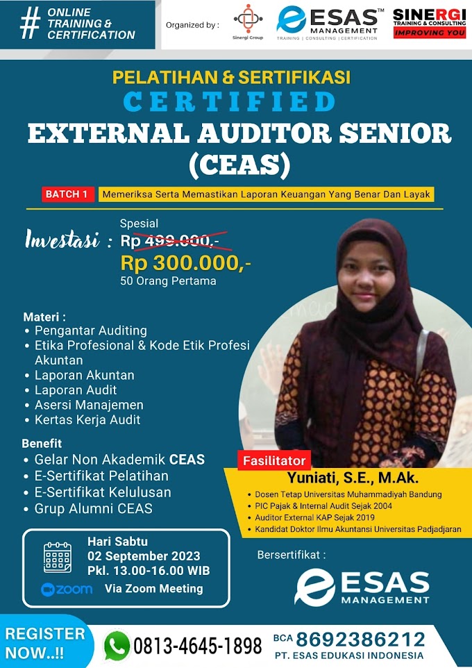 WA.0813-4645-1898 |  Certified External Auditor Seniot (CEAS) 2 September 2023