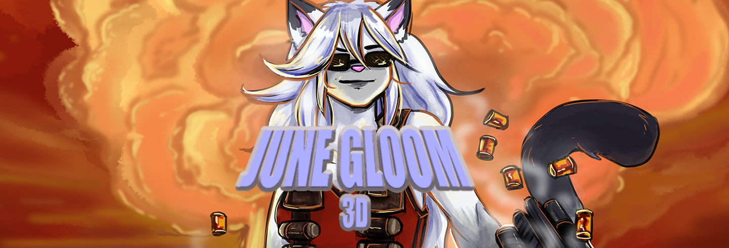 June Gloom 3D