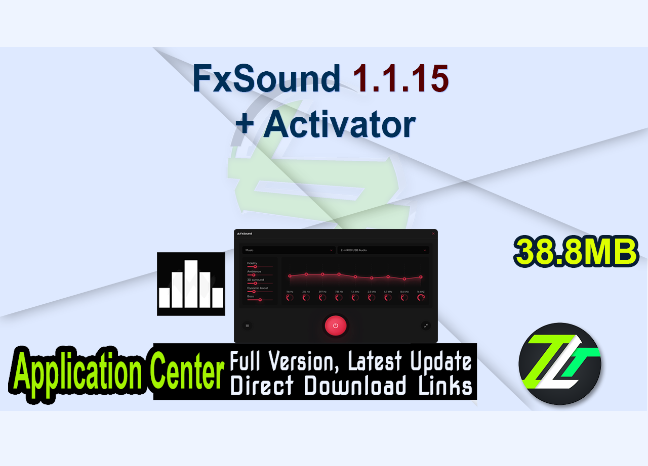 FxSound 1.1.15 + Activator